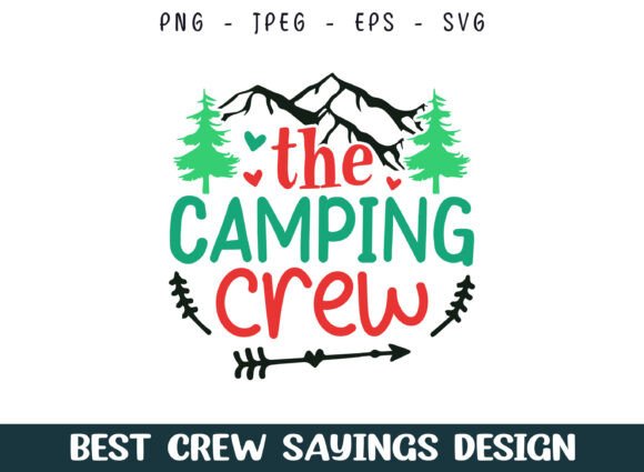Camping Crew SVG: A Versatile Graphics Asset for Crafts