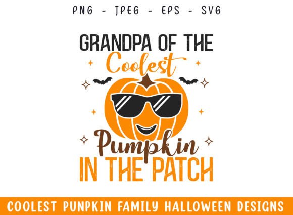 Grandpa of the Coolest Pumpkin Patch SVG for Crafts & Graphics