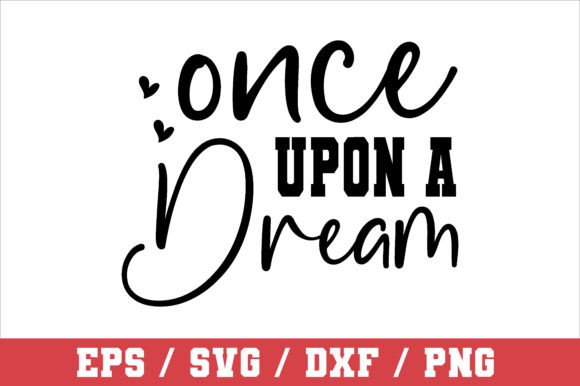 Once Upon a Dream SVG: A Magical Embroidery Design